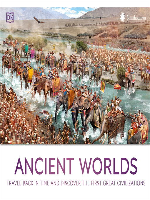 Title details for Ancient Worlds by DK - Available